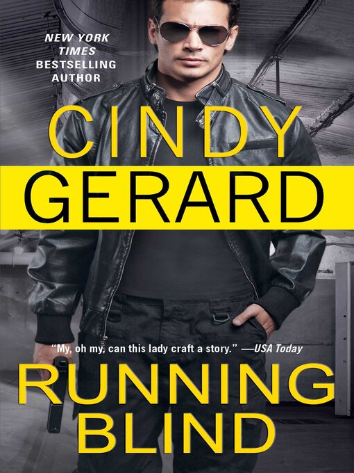 Title details for Running Blind by Cindy Gerard - Wait list